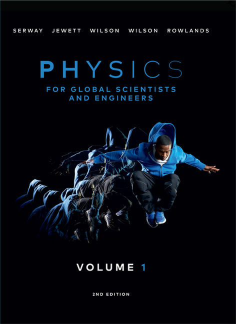 Physics for Scientists and Engineers, Vol 1